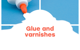 Glues and Varnishes - Craft and hobbies supplies - 10doigts.fr