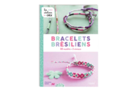 Book: Brazilian Bracelets 80 Models - 1 - Brazilian Bracelet - 10doigts.com - Brazilian Bracelet - 10doigts.fr