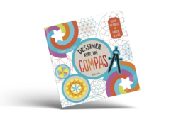 Book: Drawing with a Compass - Coloring Books and Drawings – 10doigts.fr