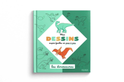 Livre : Mes dessins super faciles - Les dinosaures - Livres de coloriage et dessins : pour apprendre et s'évader - 10doigts.fr