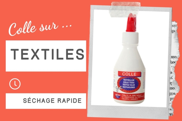 Pegamento textil - Colles spécifiques pour tous vos matériaux et supports - 10doigts.fr